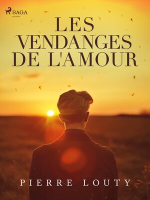 cover image of Les Vendanges de l'amour